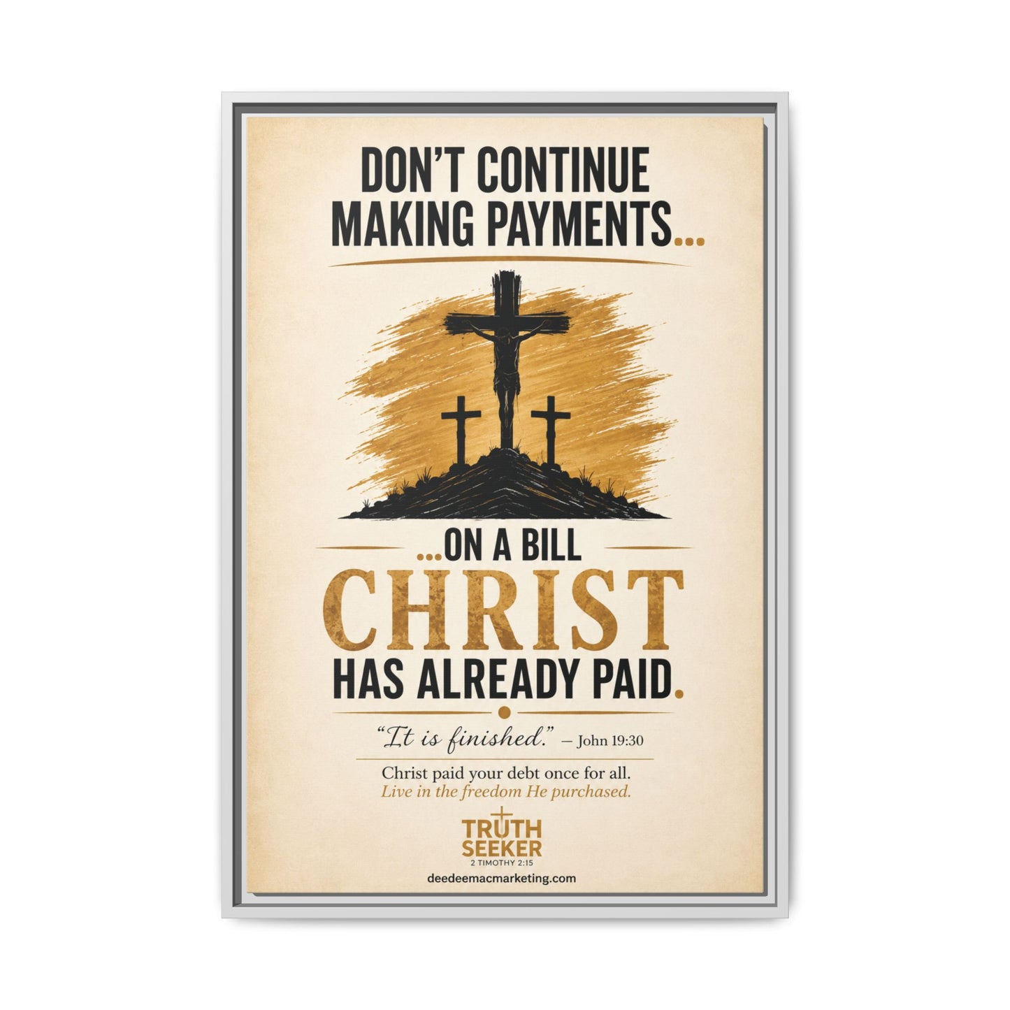 Paid in Full™ – Framed Matte Canvas  Truth Seeker Signature Collection | Edition No. 1